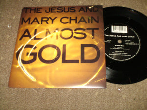 The Jesus And Mary Chain - Almost Gold