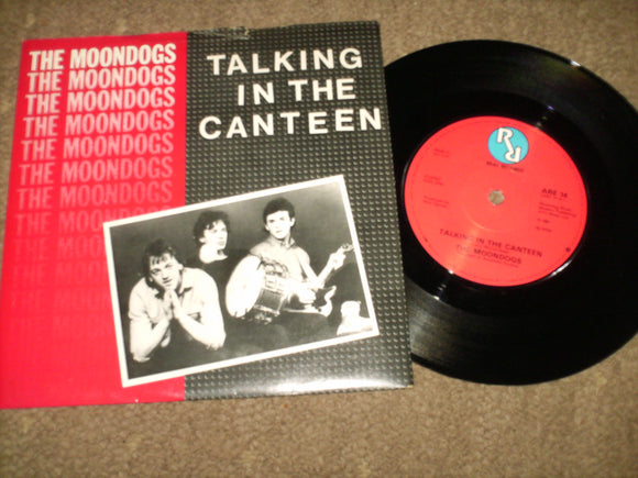 The Moondogs - Talking In The Canteen