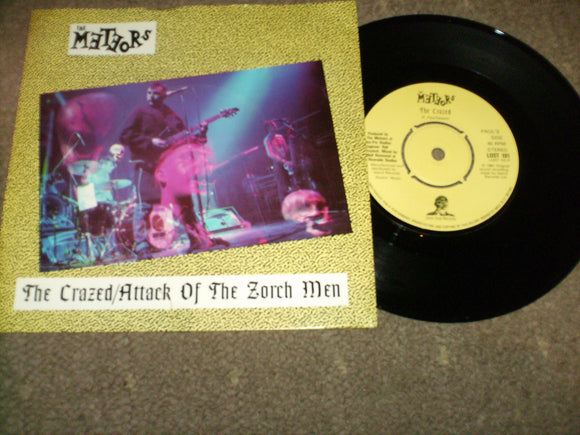The Meteors - The Crazed / Attack Of The Zorch Men